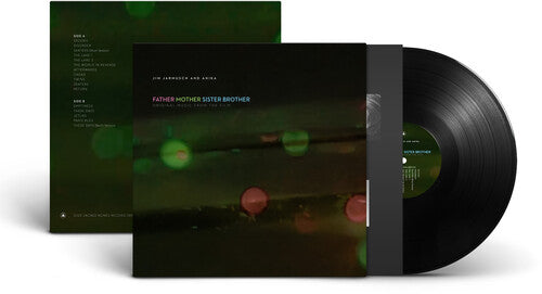 Jim Jarmusch & Anika - Father Mother Sister Brother (Bande Originale)