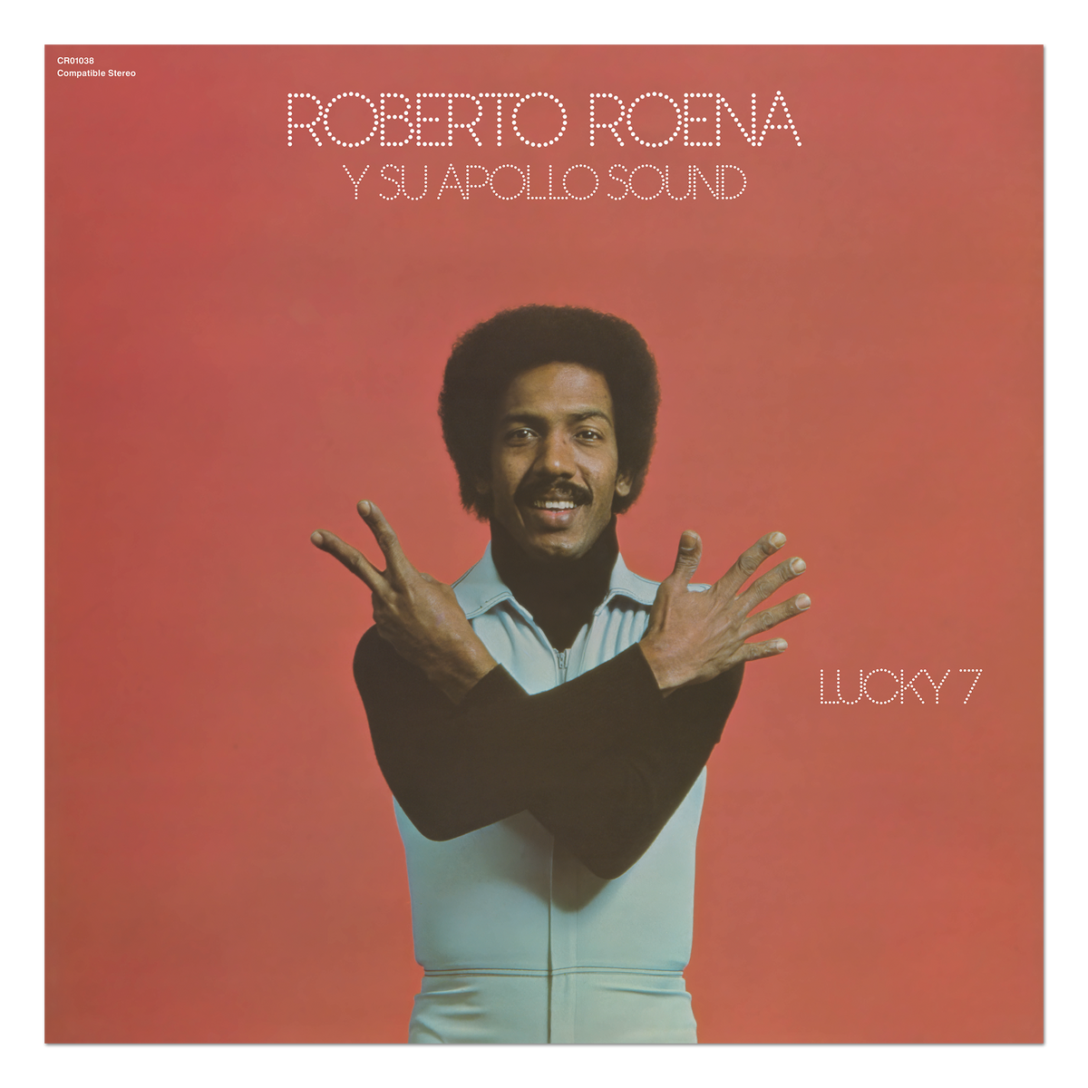Roberto Roena y Su Apollo Sound - Lucky 7 (50e anniversaire)